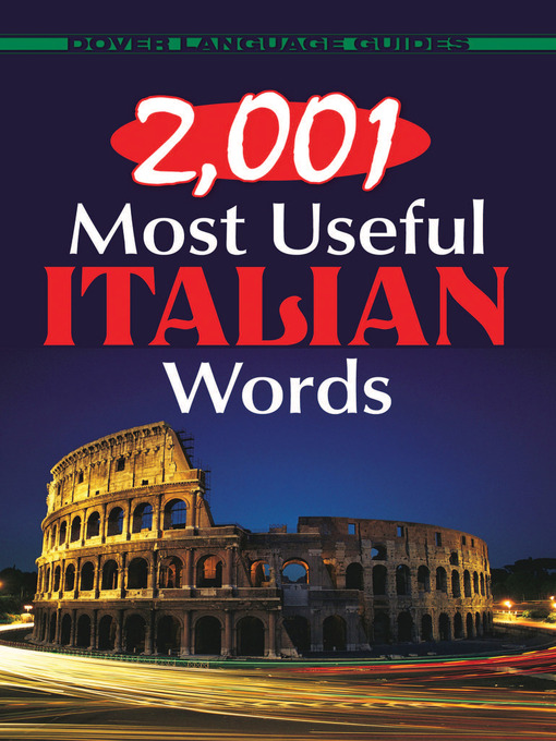 Title details for 2,001 Most Useful Italian Words by Giovanni Dettori - Available